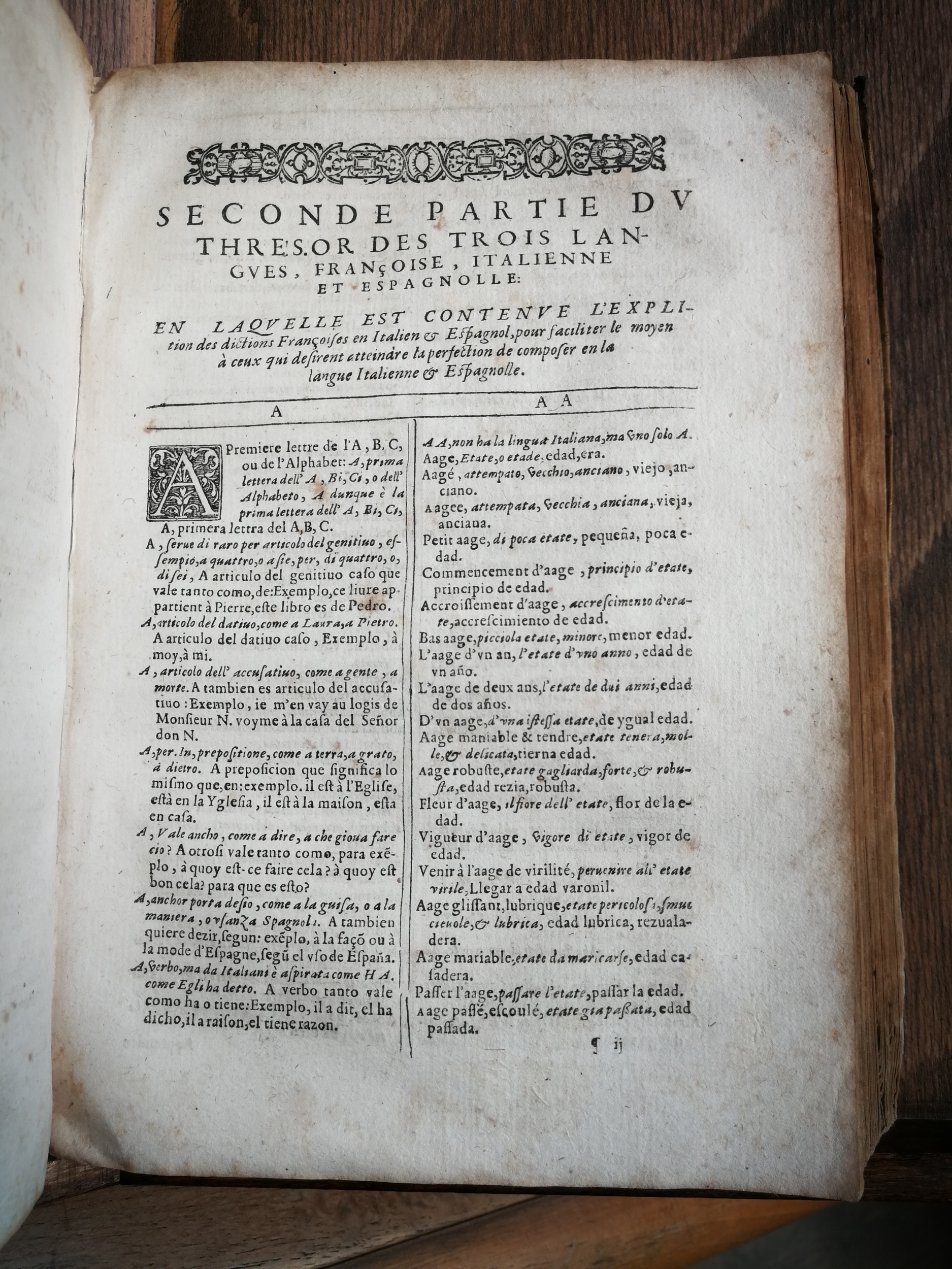 1609 - Philippe Albert et Alexandre Pernet - Trésor des trois langues française, italienne et espagnole (Seconde partie ) - Venezia Marciana 1609 - Philippe Albert et Alexandre Pernet - Trésor des trois langues française, italienne et espagnole (Seconde partie ) - Venezia Marciana