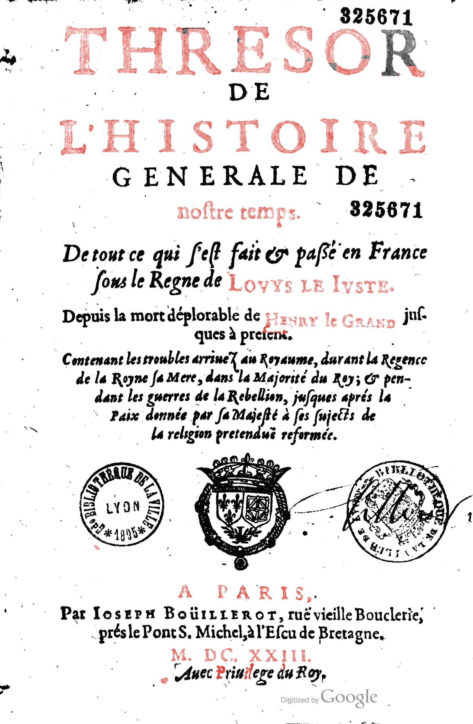 1623 - Joseph Bouillerot - Trésor de l’histoire générale de notre temps - BM Lyon