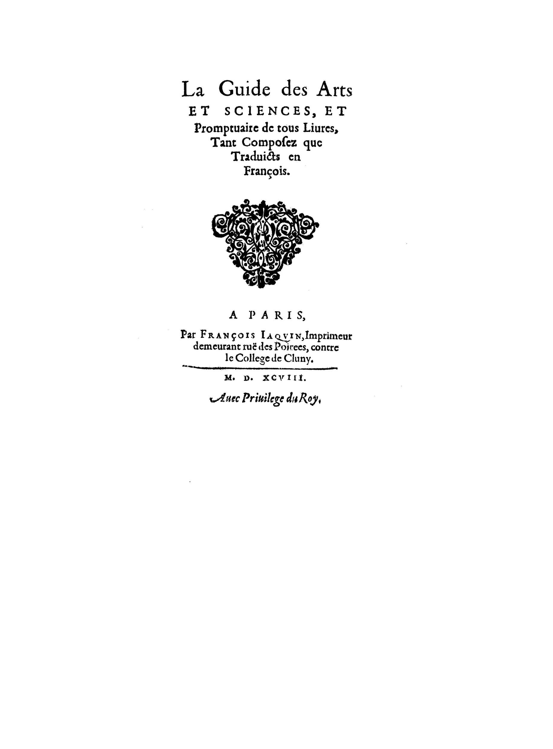 1598 - François Jacquin - La Guide des arts et sciences - BnF