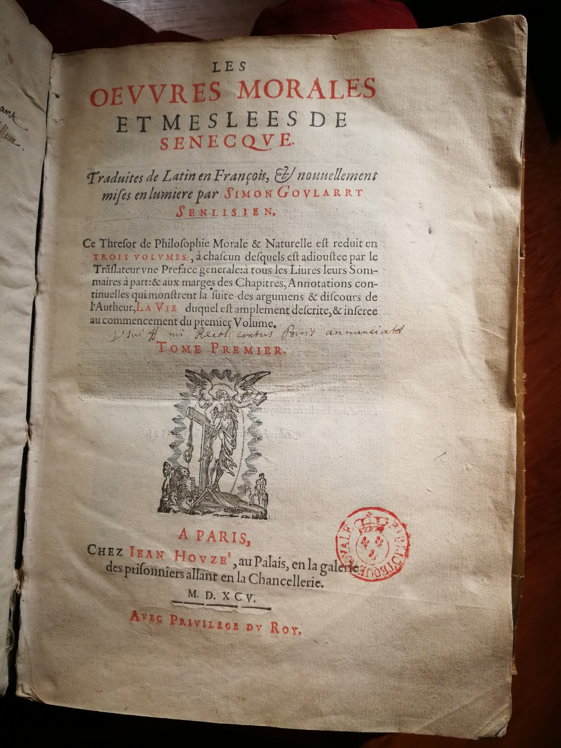 1595 - Jean Houzé - Œuvres morales et mêlées de Sénèque, Trésor de philosophie morale - T. 1 - BnF