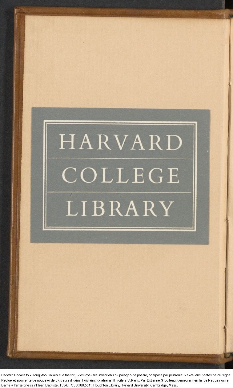 1554 - Étienne Groulleau - Trésor des joyeuses inventions du parangon de poésies - Harvard University