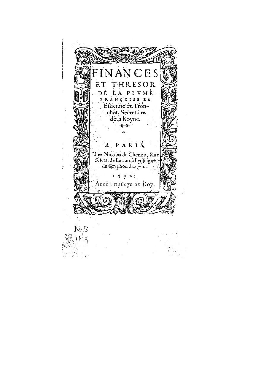 1572 - Nicolas Du Chemin - Finances et Trésor de la plume française - BM Lyon