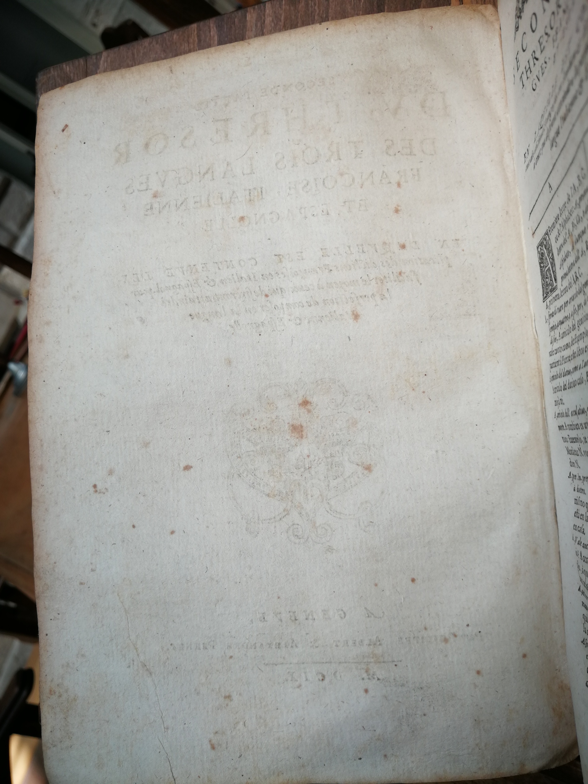 1609 - Philippe Albert et Alexandre Pernet - Trésor des trois langues française, italienne et espagnole (Seconde partie ) - Venezia Marciana