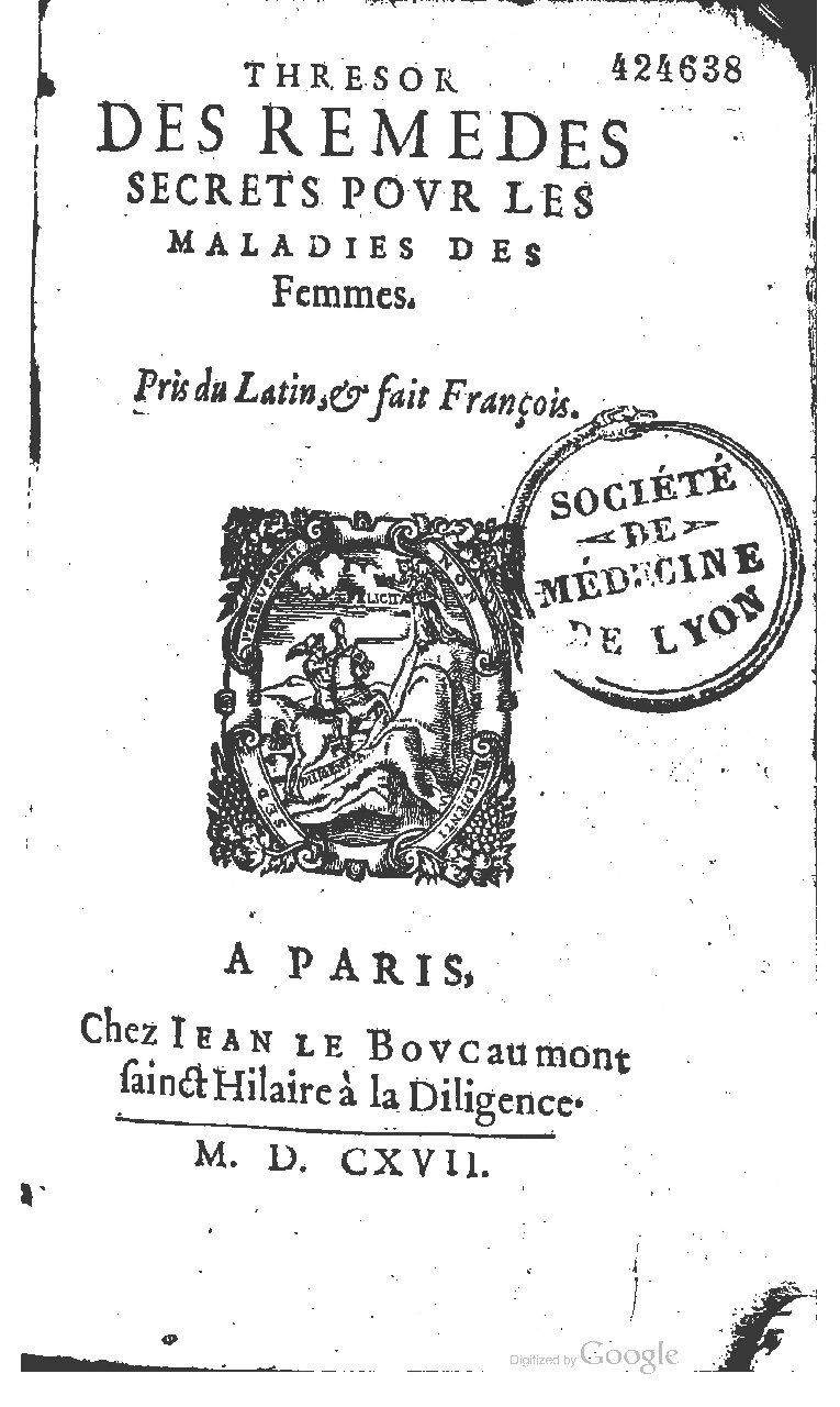 1617 - Jean Le Bouc - Trésor des remèdes secrets - BM Lyon
