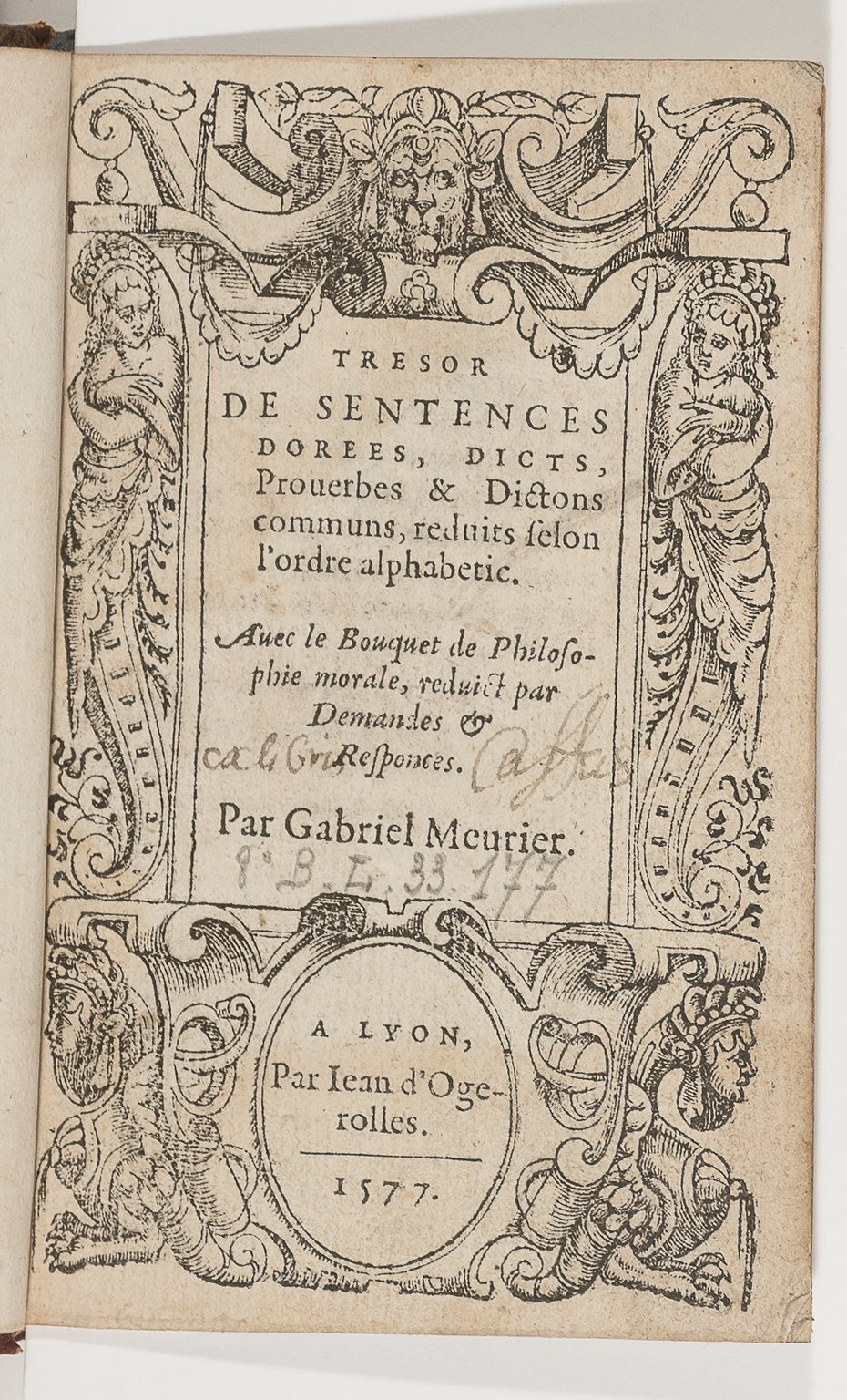 1577 - Jean d’Ogerolles - Trésor de sentences dorées - BnF Arsenal