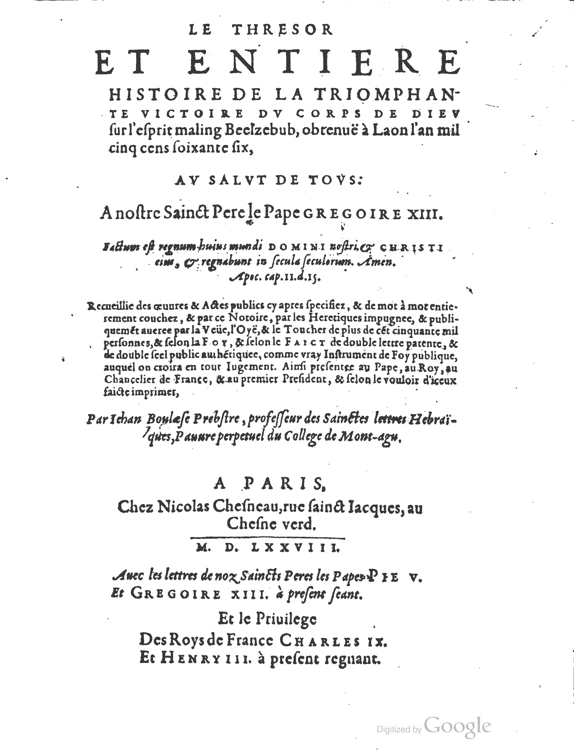 1578 - Nicolas Chesneau - Trésor et entière histoire de la triomphante victoire du corps de Dieu sur l’esprit malin - British Library 1578 - Nicolas Chesneau - Trésor et entière histoire de la triomphante victoire du corps de Dieu sur l’esprit malin - British Library