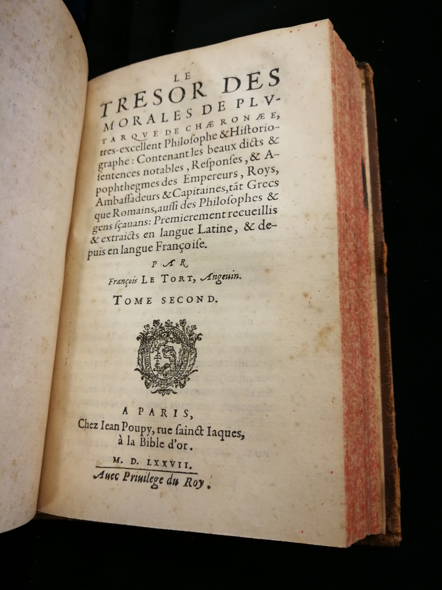 1577 - Jean Poupy - Trésor des morales de Plutarque - Les Méjanes, Aix-en-Provence