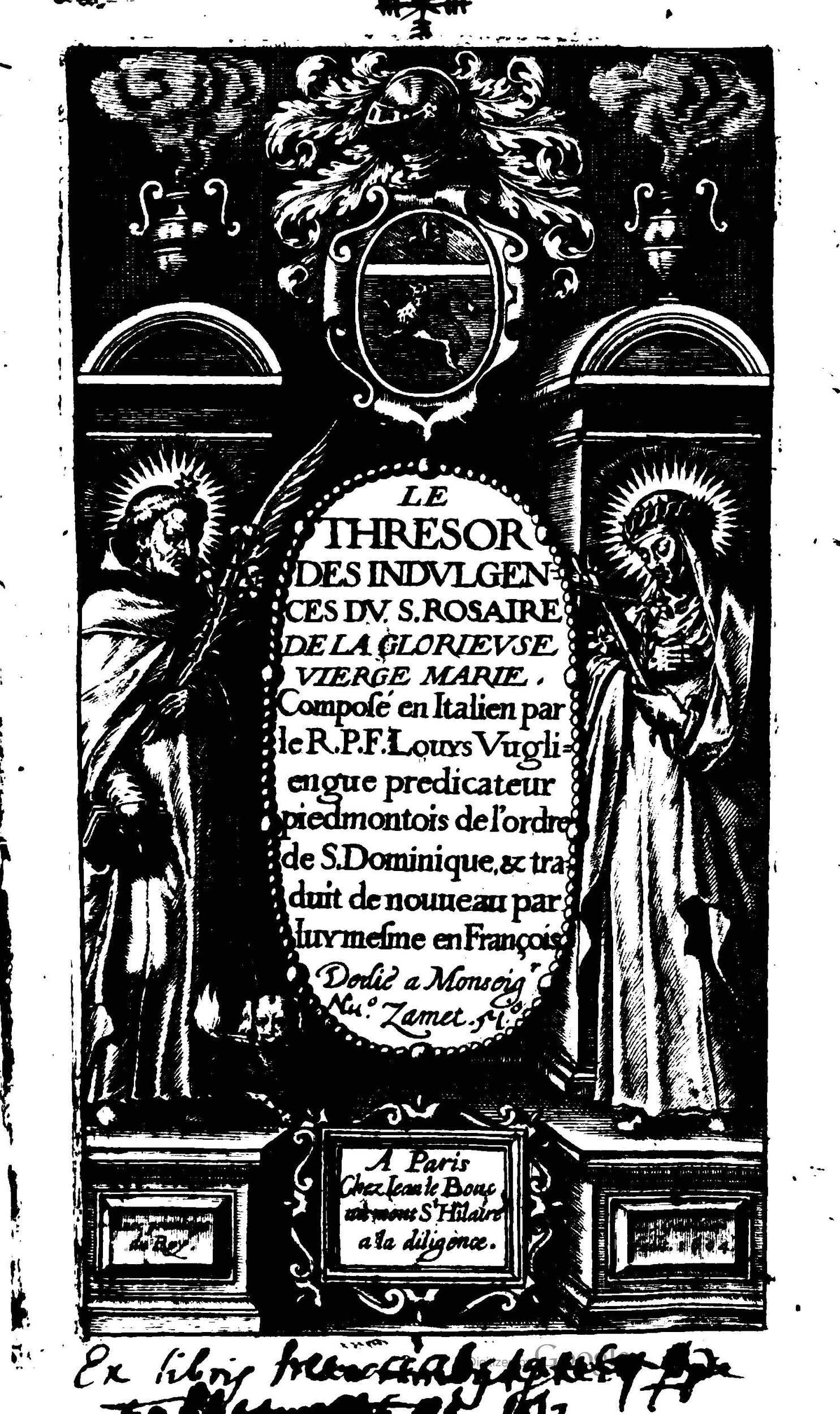 1604 - Jean Le Bouc - Trésor des indulgences du Saint Rosaire - BM Lyon