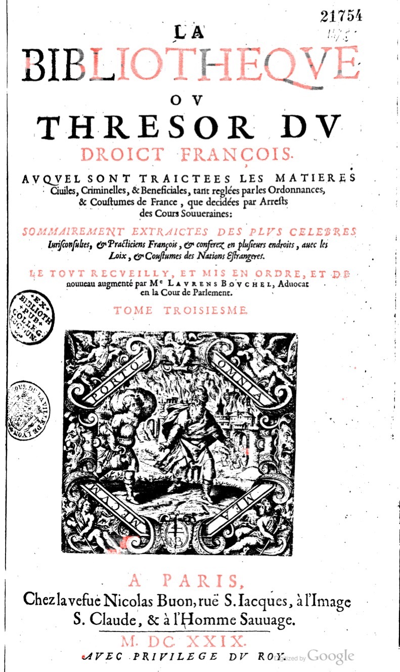 1629 - Veuve Nicolas Buon - Trésor du droit français (21754 T. 3) - BM Lyon 1629 - Veuve Nicolas Buon - Trésor du droit français (21754 T. 3) - BM Lyon