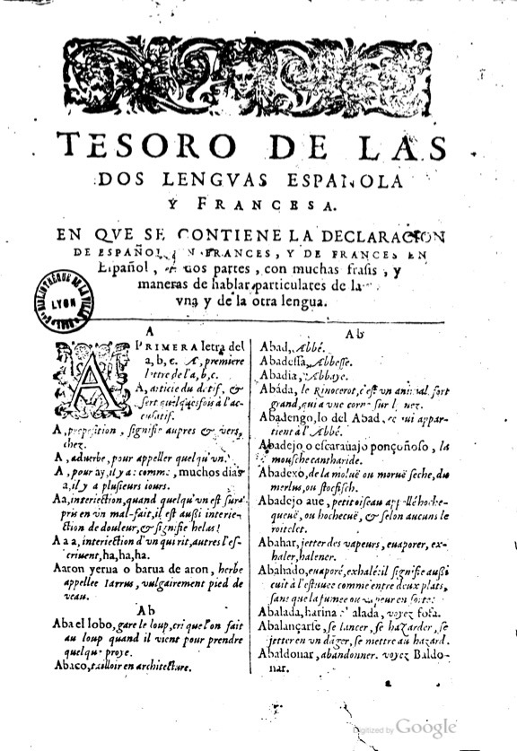 1621 - Adrian Tiffaine - Trésor des deux langues espagnole et française - BM Lyon
