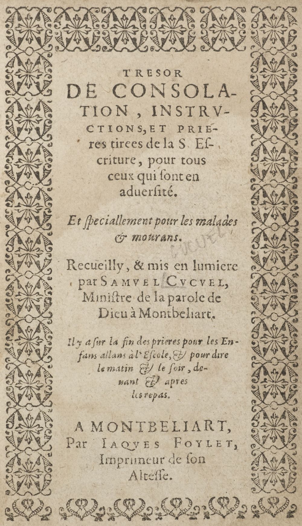 [1606] - Jacques Foylet - Trésor de consolation, instructions et prières - Collection privée