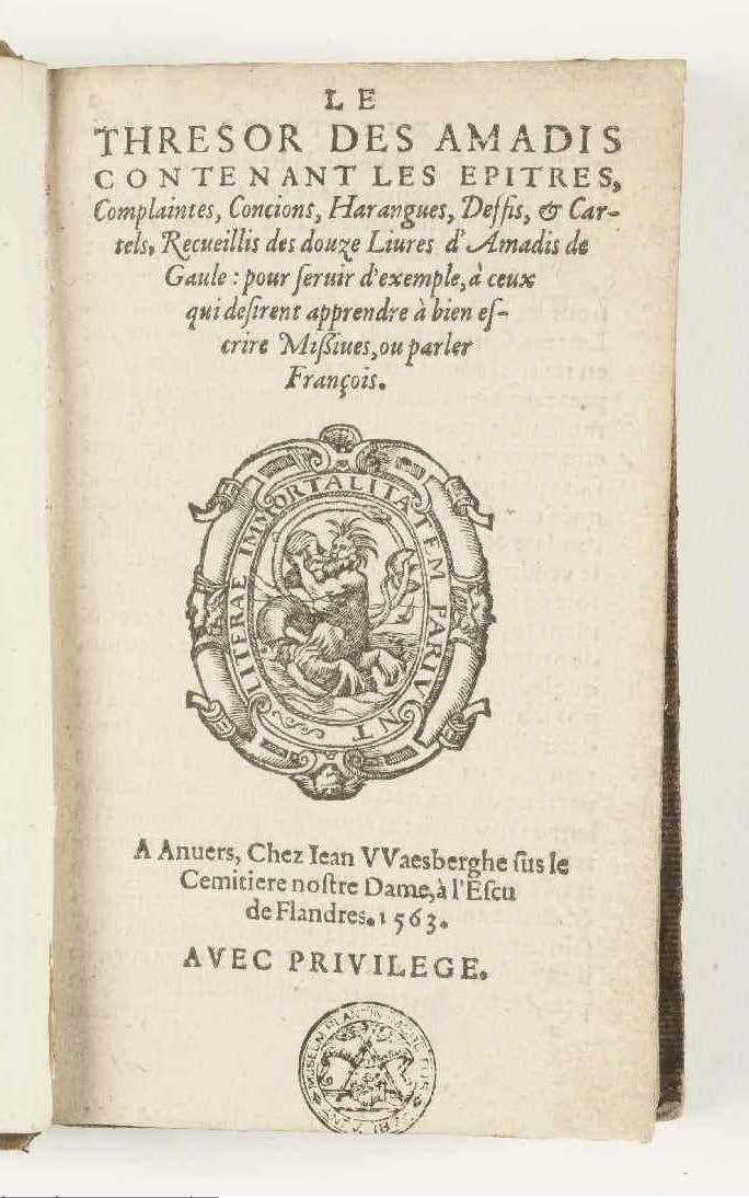 1563 - Jean van Waesberghe - Trésor des Amadis - Anvers Musée Plantin-Moretus