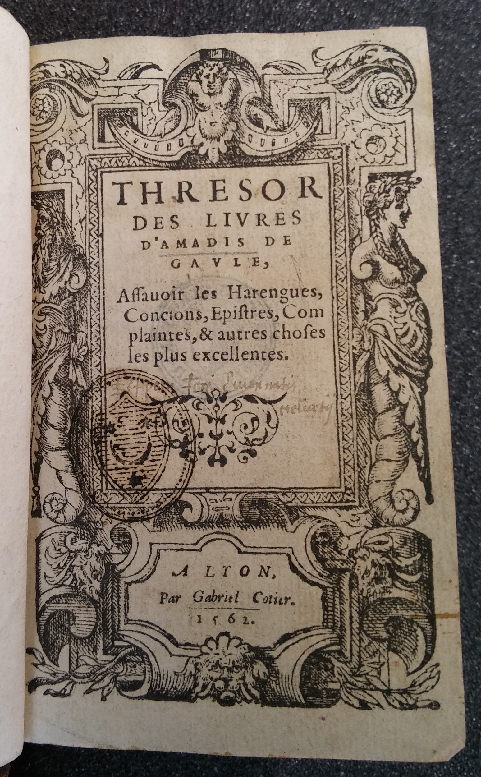 1562 - Jean d’Ogerolles et Gabriel Cotier - Trésor des Amadis - Lucerne