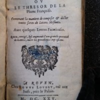 1625 - Louis Loudet - Secrétaire des secrétaires ou le Trésor de la plume française - Lucerne