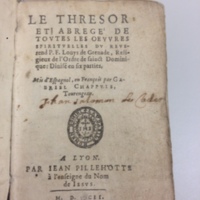 1592 - Jean Pillehotte - Trésor et abrégé de toutes les œuvres spirituelles du révérend Père F. Louis de Grenade - Castelnaudary
