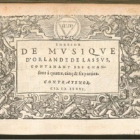 1576 - [Pierre de Saint-André] - Trésor de musique d’Orlande de Lassus Contratenor - BSB Munich