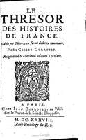 1638 - Jean Corrozet - Trésor des histoires de France - BM Lyon