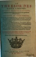 1617 - Samuel Crespin - Trésor des trois langues espagnole, française et italienne (Première partie) - Regensburg