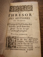 1604 - Galiot Corrozet - Trésor des histoires de France - BNC Florence
