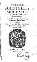 1610 - Paul Marceau - Trésor d’histoires admirables et mémorables - BSB Munich