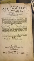 1577 - Jean Poupy - Trésor des morales de Plutarque - British Library