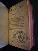 1597 - Claude Morillon et Benoît Rigaud  - Trésor des vies de Plutarque - BnF Arsenal