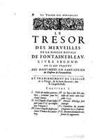1642 - Sébastien Cramoisy - Trésor des merveilles de la maison royale de Fontainebleau - BM Lyon