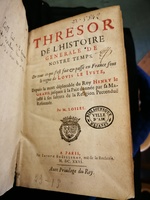 1626 - Joseph Bouillerot - Trésor de l’histoire générale de notre temps - Les Méjanes, Aix-en-Provence