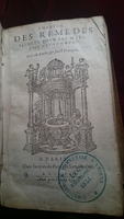 1587 - Jacques du Puis - Trésor des remèdes secrets pour les maladies des femmes - BM Amiens