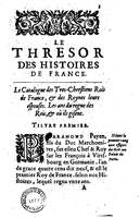 1614 - Jean Corrozet - Trésor des histoires de France - BM Lyon