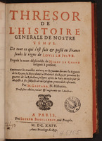 1624 - Joseph Bouillerot - Trésor de l’histoire générale de notre temps - BnF Arsenal