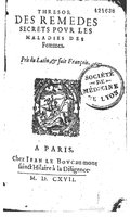 1617 - Jean Le Bouc - Trésor des remèdes secrets - BM Lyon