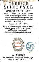 1633 - François Waudré - Trésor spirituel contenant les excellences du christianisme - UGent