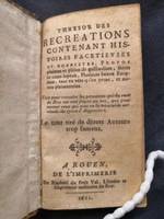 1611 - Raphaël du Petit Val - Trésor des récréations - Anvers Musée Plantin-Moretus