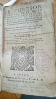 1599 - Balthazar Bellère - Trésor des faits et dits mémorables des hommes saints et illustres - Douai Quincy