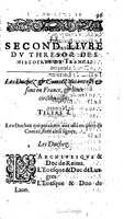 1604 - Galiot Corrozet - Trésor des histoires de France - BnF Arsenal
