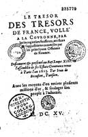 1615 - s.n. 2 - Trésor des trésors de France - BM Lyon