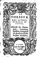1567 - Jean Pygot - Trésor des Amadis - BM Lyon
