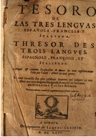 1644 - Jacques Crespin - Trésor des trois langues - Passau