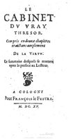 1615 - François Le Fèvre - Cabinet du vrai trésor - BCU Lausanne